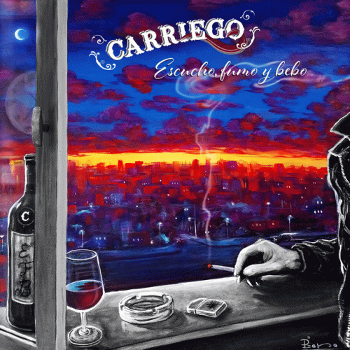 Carriego : Escucho, Fumo y Bebo
